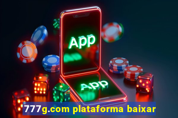 777g.com plataforma baixar